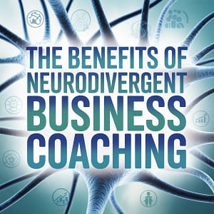 536bad1c-a77b-4b2e-a36b-358066cbbf82-hero-picture - Philanthropeak Coaching neurodivergent business coaching benefits
